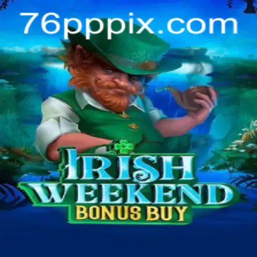 Explore o Mundo do IrishWeekendBonusBuy: Um Jogo que Conquista